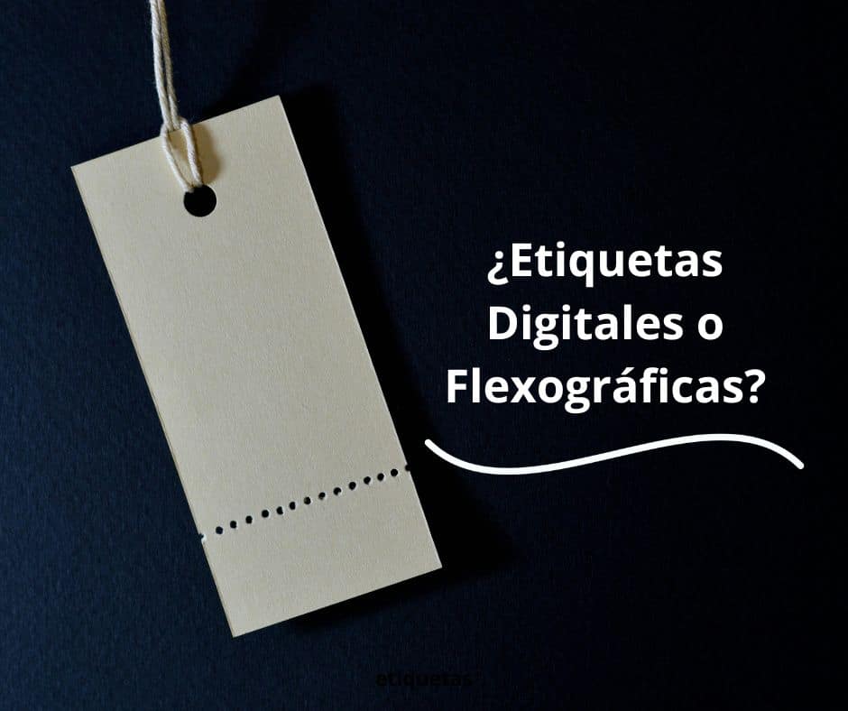 Etiquetas de Calidad Profesional: ¿Digital o Flexográfica?