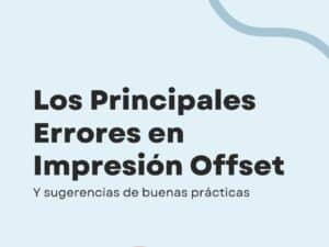 Los principales errores en impresión offset